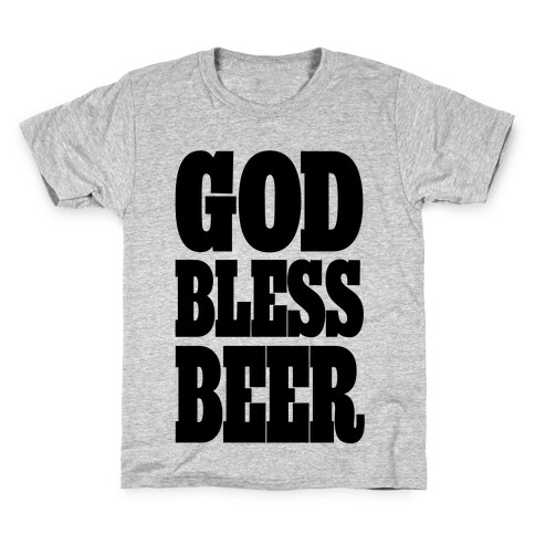 God Bless Beer Kids T-Shirt