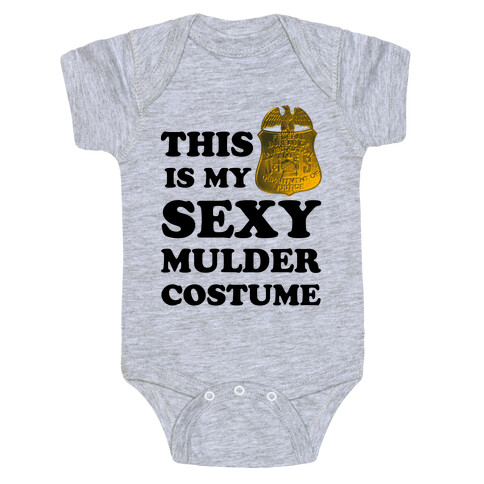 This Is My Sexy Mulder Costume Baby One-Piece
