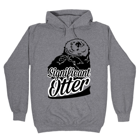 Significant Otter Hooded Sweatshirt