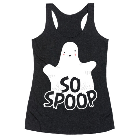 So Spoop Racerback Tank Top