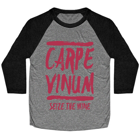 Carpe Vinum Baseball Tee