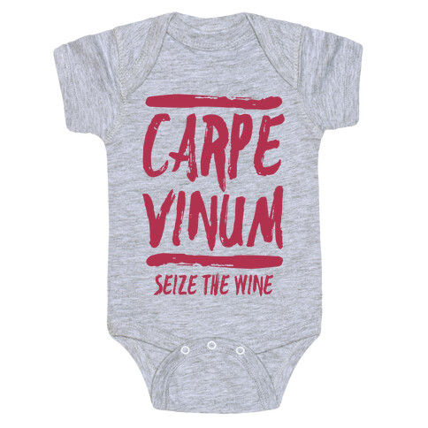 Carpe Vinum Seize the Wine Baby One-Piece