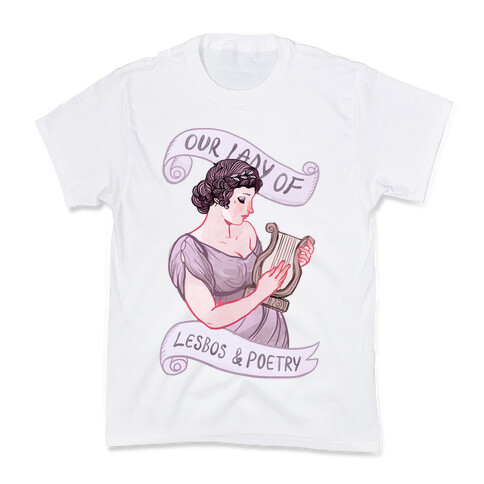 Sappho: Our Lady of Lesbos & Poetry Kids T-Shirt