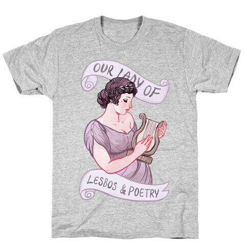 Sappho: Our Lady of Lesbos & Poetry T-Shirt