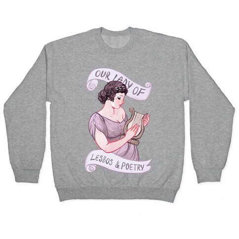 Sappho: Our Lady of Lesbos & Poetry Pullover