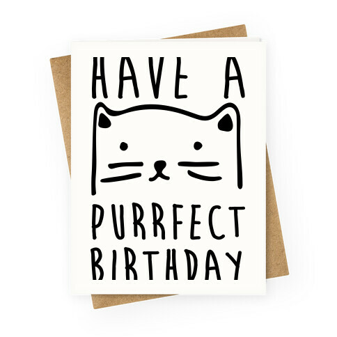 Have A Purrfect Birthday Greeting Card