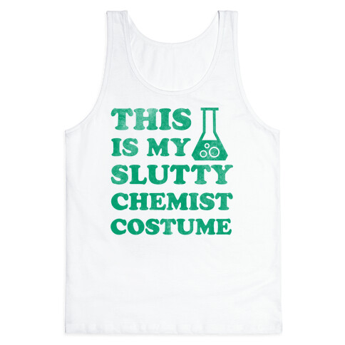 This is My Slutty Chemist Costume Tank Top