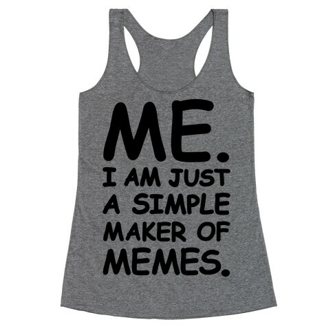 Simple Meme Maker  Racerback Tank Top