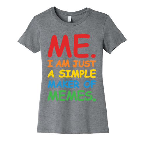 Simple Meme Maker  Womens T-Shirt