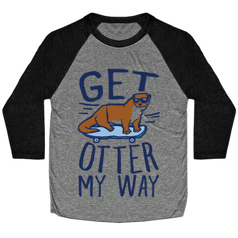 Get Otter My Way Baseball Tee
