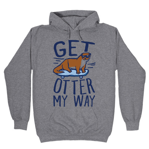 Get Otter My Way Hooded Sweatshirt