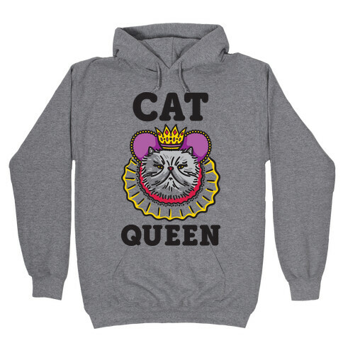 Cat Queen Hooded Sweatshirt