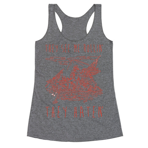 They See Me Rollin Washington Racerback Tank Top