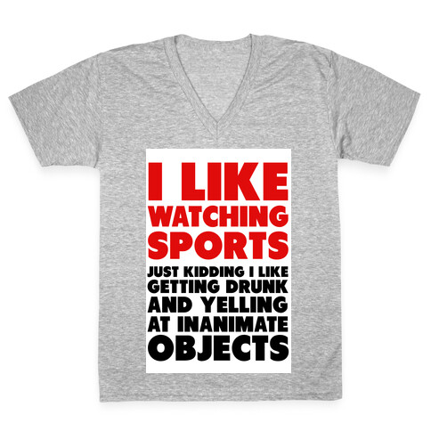 I Like Watching Sports (jk) V-Neck Tee Shirt