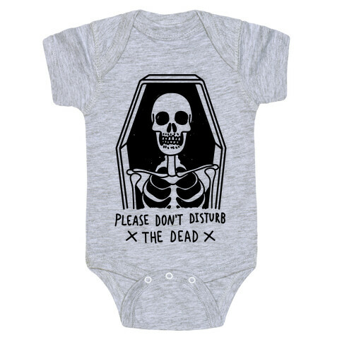 Please Don't Disturb The Dead Baby One-Piece