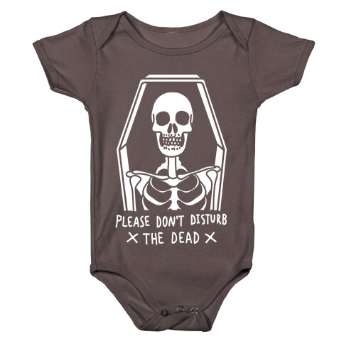 Please Do Not Disturb The Dead Baby One-Piece