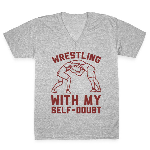 Wrestling With My Self-Doubt V-Neck Tee Shirt