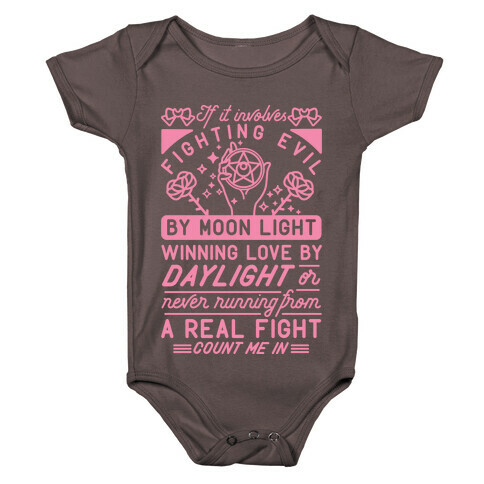 If It Involves Fighting Evil By Moon Light Baby One-Piece