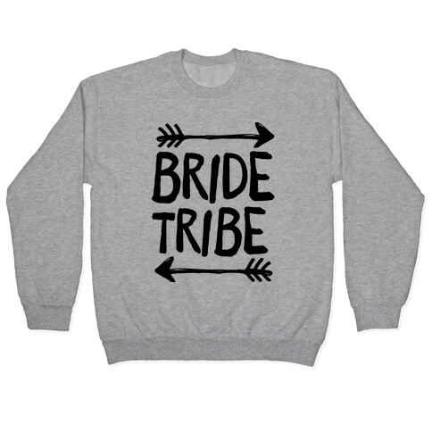 Bride Tribe Pullover