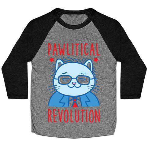 Pawlitical Revolution Baseball Tee