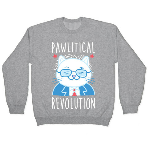 Pawlitical Revolution Pullover