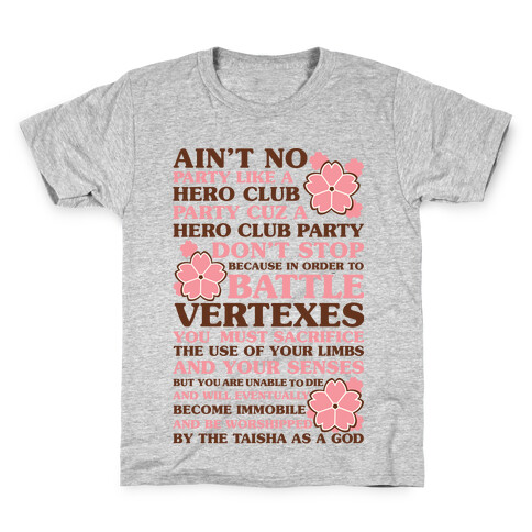 Ain't No Party Like a Hero Club Party Kids T-Shirt