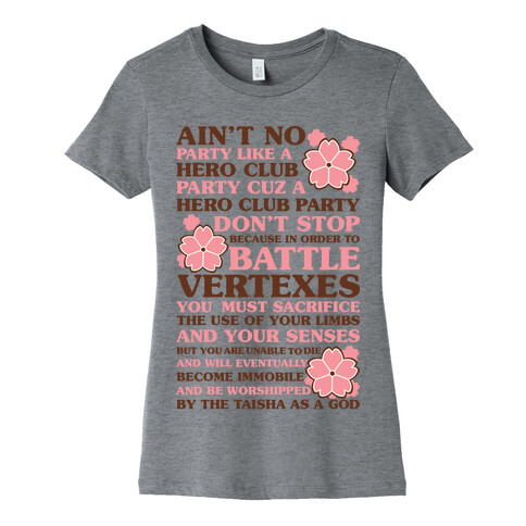 Ain't No Party Like a Hero Club Party Womens T-Shirt
