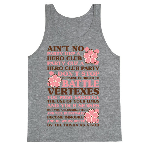 Ain't No Party Like a Hero Club Party Tank Top