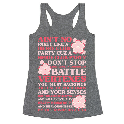 Ain't No Party Like a Hero Club Party Racerback Tank Top