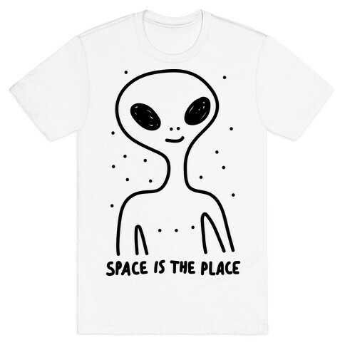 Space Is The Place T-Shirt