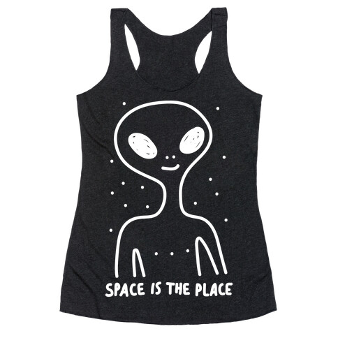Space Is The Place Racerback Tank Top