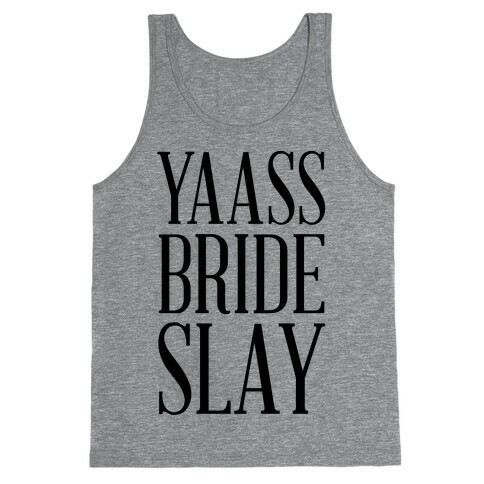 Yas Bride Slay Tank Top