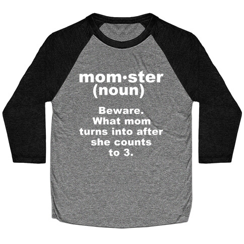 Momster Definition Baseball Tee