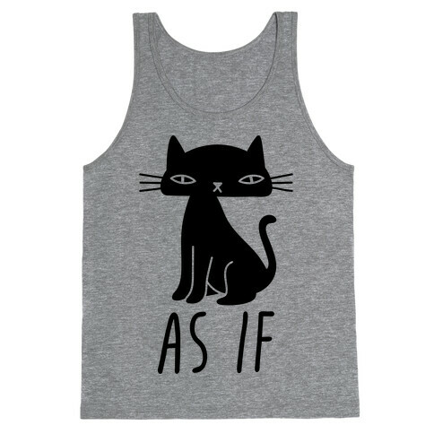 As If Cat Tank Top