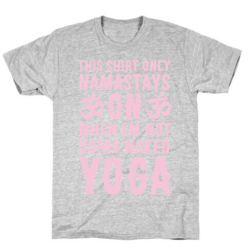Naked Yoga T-Shirt
