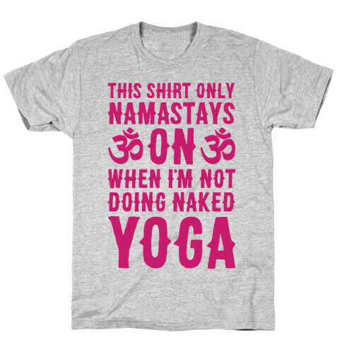 Naked Yoga T-Shirt