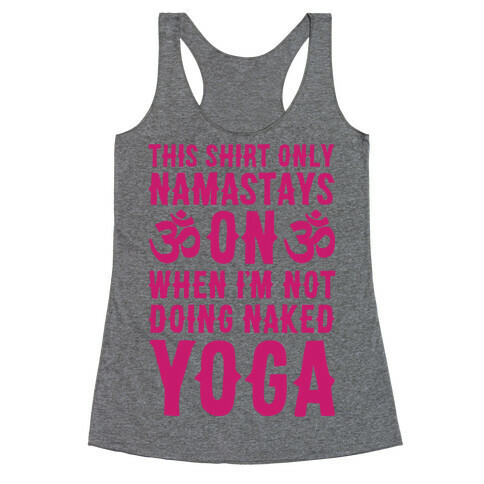 Naked Yoga Racerback Tank Top