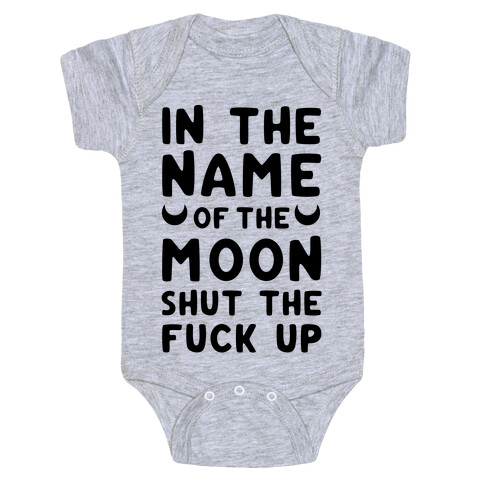 In The Name Of The Moon Baby One-Piece