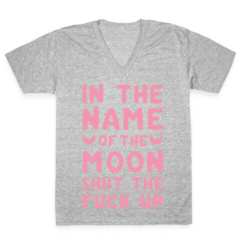 In The Name Of The Moon V-Neck Tee Shirt