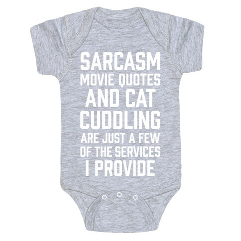 Sarcasm Movie Quotes and Cat Cuddling Baby One-Piece