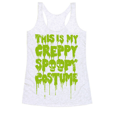 This Is My Creppy Spoopy Costume Racerback Tank Top