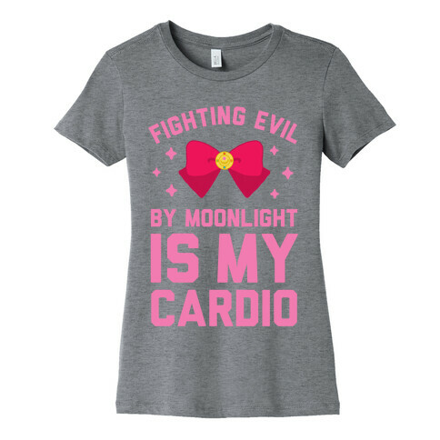 My Cardio is Fighting Evil by Moonlight Womens T-Shirt