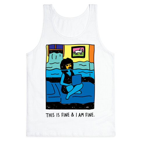 This Is Fine & I Am Fine Tank Top