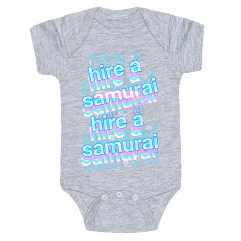 Hire A Samurai  Baby One-Piece