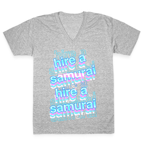 Hire A Samurai  V-Neck Tee Shirt