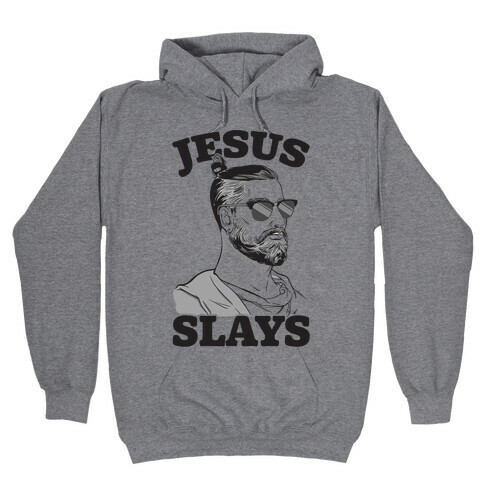 Jesus Slays Hooded Sweatshirt