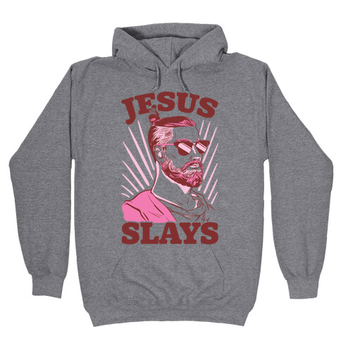 Jesus Slays Hooded Sweatshirt