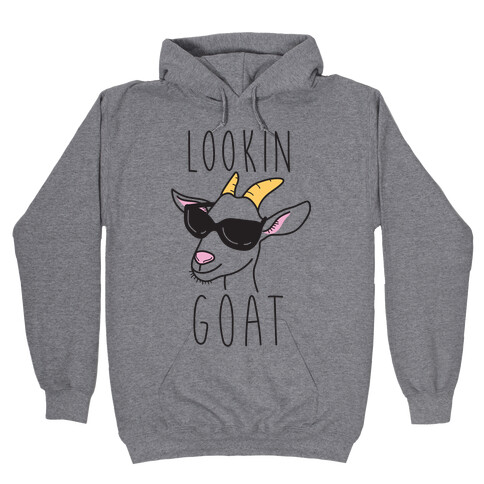 Lookin Goat Hooded Sweatshirt