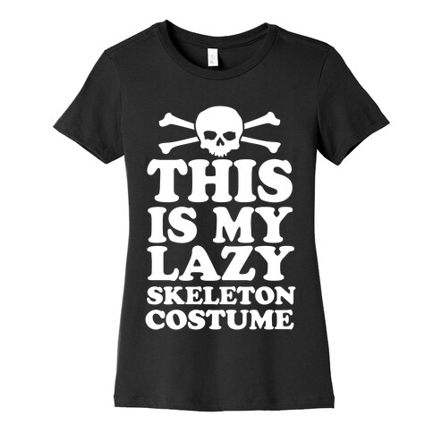 This Is My Lazy Skeleton Costume Womens T-Shirt