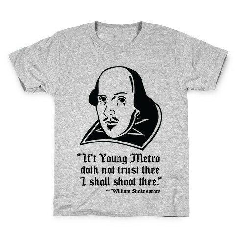 If Young Metro Shakespeare  Kids T-Shirt